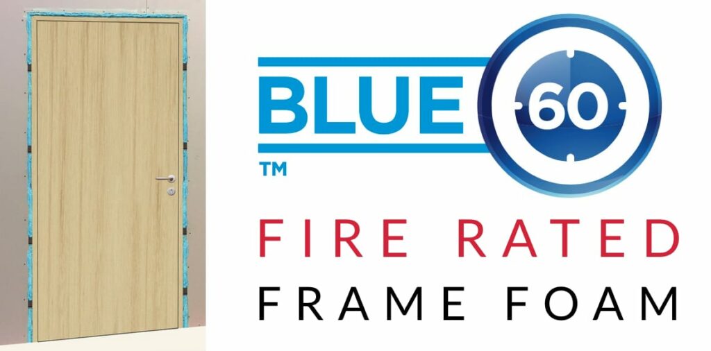 Blue 60 Fire Rated Frame Foam